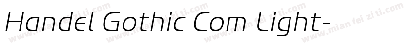 Handel Gothic Com Light字体转换